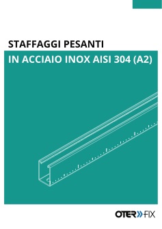 Staffaggi pesanti in acciaio inox AISI 304 (A2)