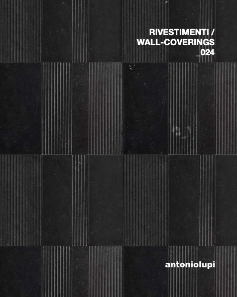 Antonio Lupi - Catalogue Rivestimenti Wallcoverings