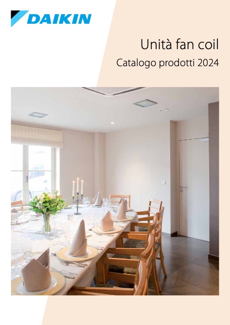 Daikin - Catalogue Unità Fan Coil  2024