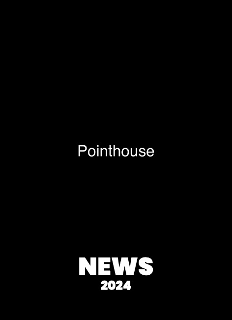 Point House - 价目表 News 2024